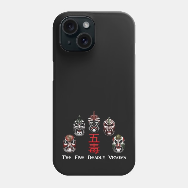 the Five Deadly Venoms Phone Case by TeeGo