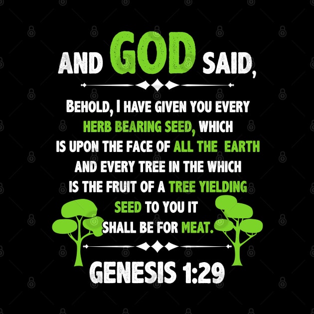 Christian Bible Verse And God Said Genesis 1 29 by springins