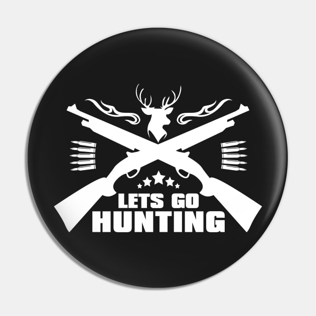 Hunter Let's go Hunting Pin by RadStar