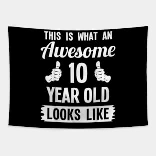 This Is What An Awesome 10 Year Old Looks Like 10th Birthday Tapestry