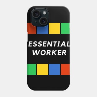 Essential worker Phone Case