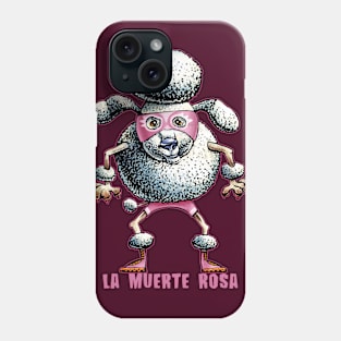 La Muerte Rosa (The Pink Death) Phone Case