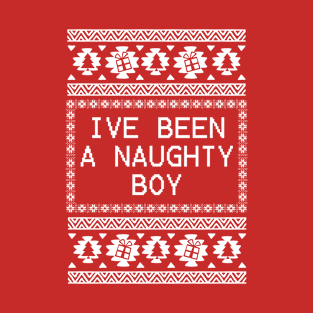 Best ugly christmas sweater Xmas gifts for men naughty boy T-Shirt