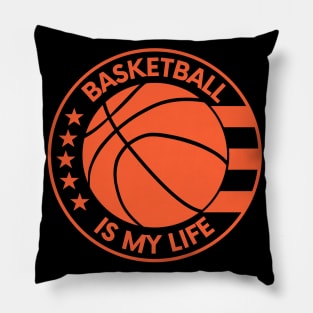 Basketball is my life orange Pillow