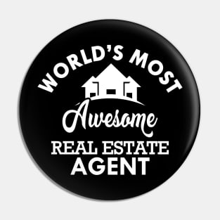 Real Estate Agent - World's most awesome real estate agent Pin