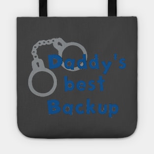 Daddy's Backup Tote