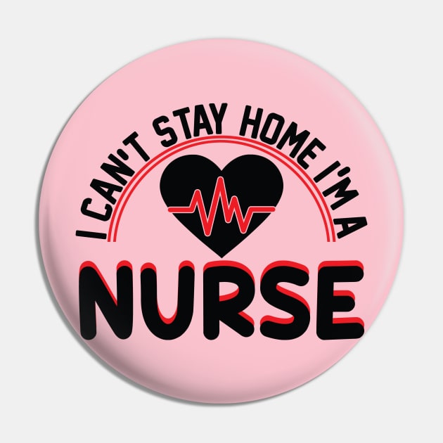 I cant Stay Home I Am a Nurse Nurse Life Nurse T shirt Classic Basic T shirt for Proud Nurses I am not Just a Princess I am also a Nurse  Graphic Printed T shirt Cotton Cool All Day T shirt Pin by Sparkling Art