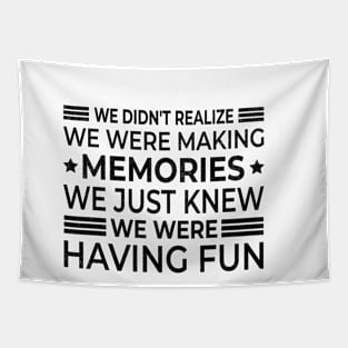 We didn't realize  Funny Sarcasm Tapestry