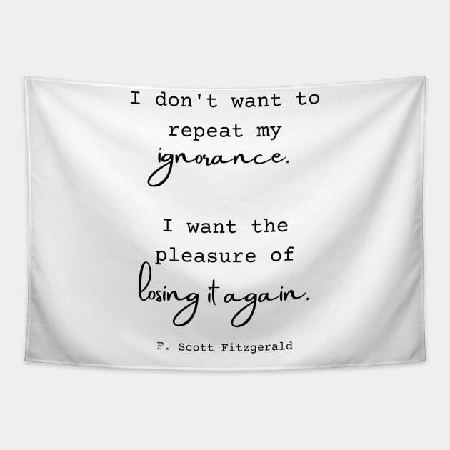 F. Scott Fitzgerald Quote Tapestry by Hopscotch Shop Gifts