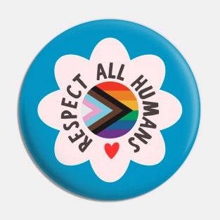 Respect All Humans Pin