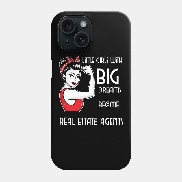 Little girls with big dreams become Real Estate Agents Phone Case by The Favorita