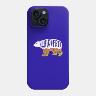 Wild And Free Phone Case