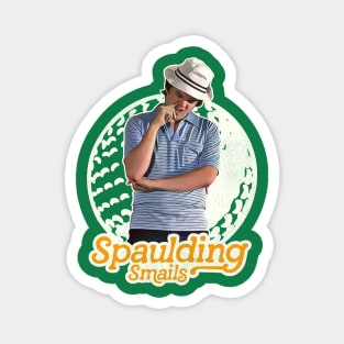 Spaulding Smails Caddyshack Golf Movie Tribute Magnet