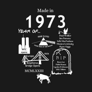 Made in 1973 T-Shirt