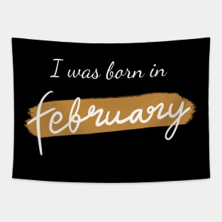 Born in february Tapestry