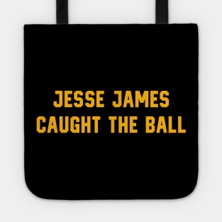 Pittsburgh Steelers - Jesse James Caught It Tote