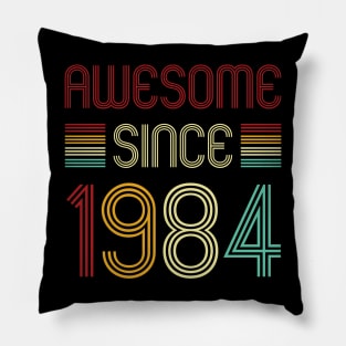 Vintage Awesome Since 1984 Pillow