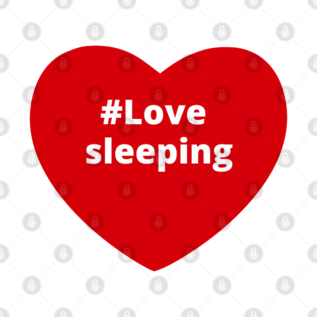 Love Sleeping Hashtag Heart Sleeping Tank Top TeePublic
