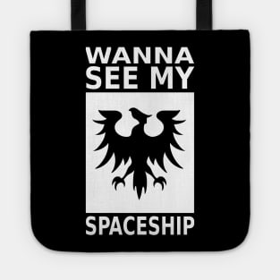 Wanna See My Spaceship - Gallente Tote