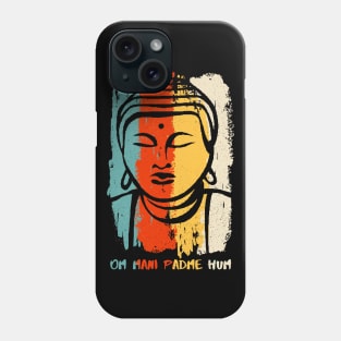 Buddha Om Mani Padme Hum Phone Case