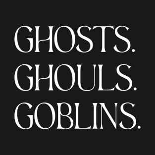 Ghosts etc. T-Shirt