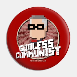 Godless Communist Pin