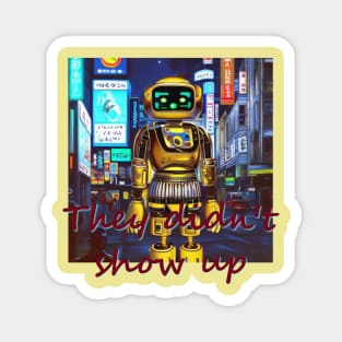 Japan Tokyo Robot 'They didn't show up' by Kana Kanjin Magnet