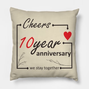 10 Year Anniversary Pillow