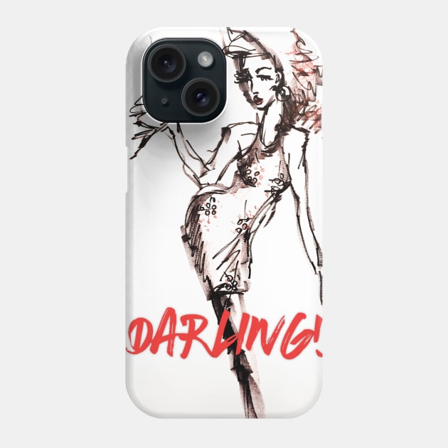 Darling! Phone Case by brightsideart