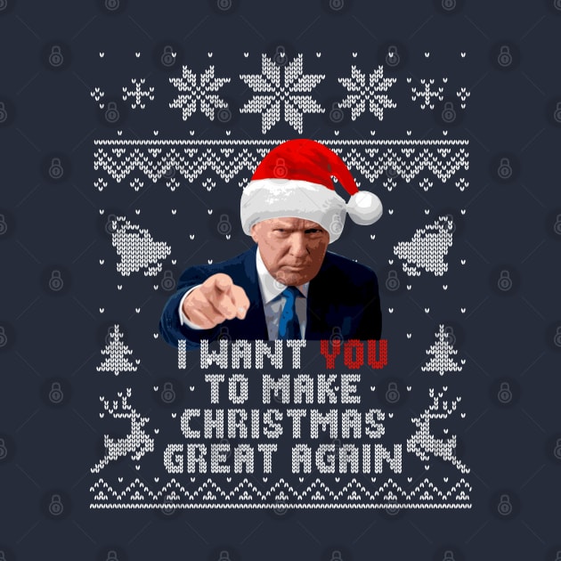 Donald Trump I Want You To Make Christmas Great Again by Nerd_art