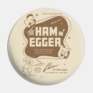 The Ham n Egger Pin