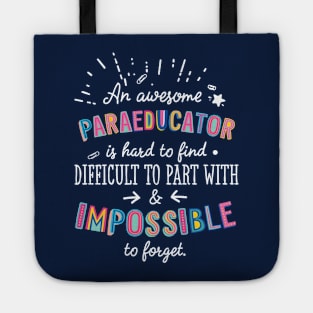 An awesome Paraeducator Gift Idea - Impossible to Forget Quote Tote