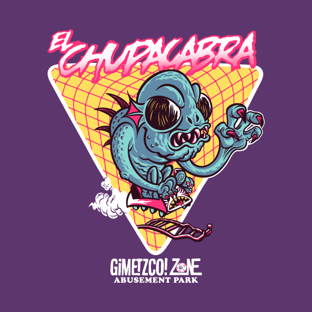 El Chupacabra front/back by GiMETZCO!