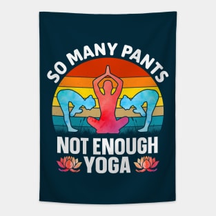 Too Many Pants Tapestry