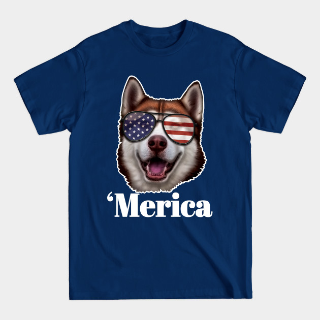 Disover Merica - Siberian Husky, American Flag Sunglasses, Patriotic Dog Lover, 4th Of July Gift For Men, Women & Kids - 4th Of July Gift - T-Shirt