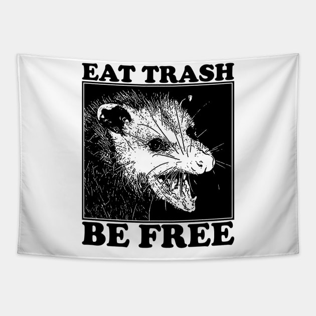 Eat Trash Be Free Tapestry by xlaxiata