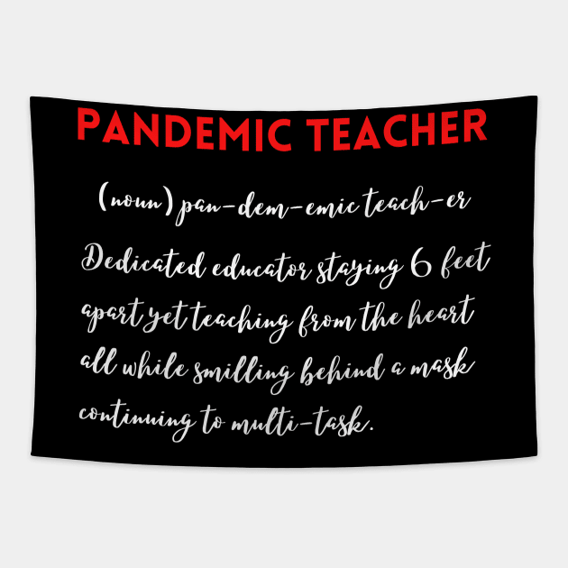 Pandemic teacher definition Tapestry by oneduystore