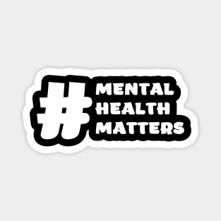 mental health matter design Magnet