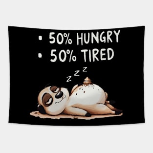 50% Hungry 50% Tired Animal (Back Print) Tapestry