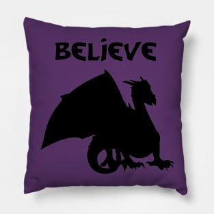 Believe in Dragons Pillow