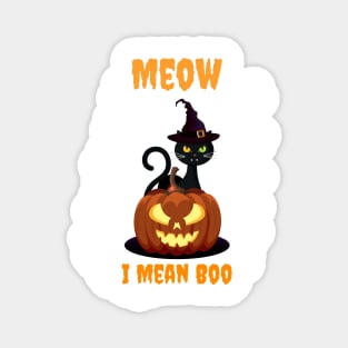 Meow I Mean Boo Magnet