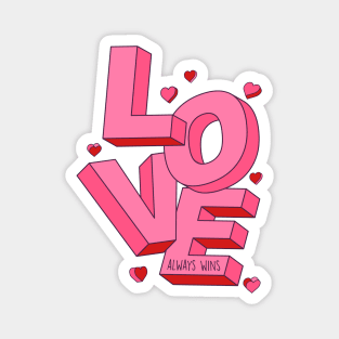 Love Always Wins | Fun Valentine Word Art Magnet
