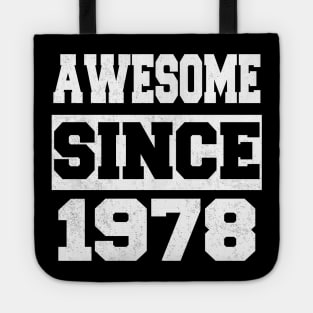 Awesome since 1978 Tote