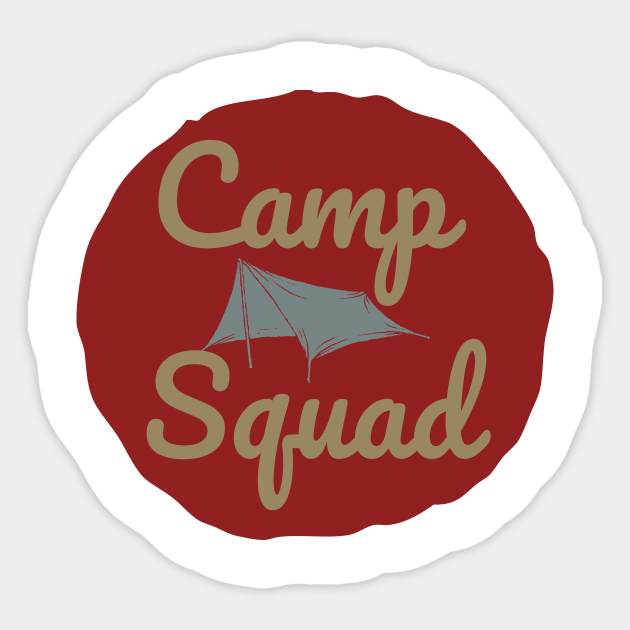 Camp Squad Family Camping Life Family Camping Clothing Pegatina Teepublic Mx