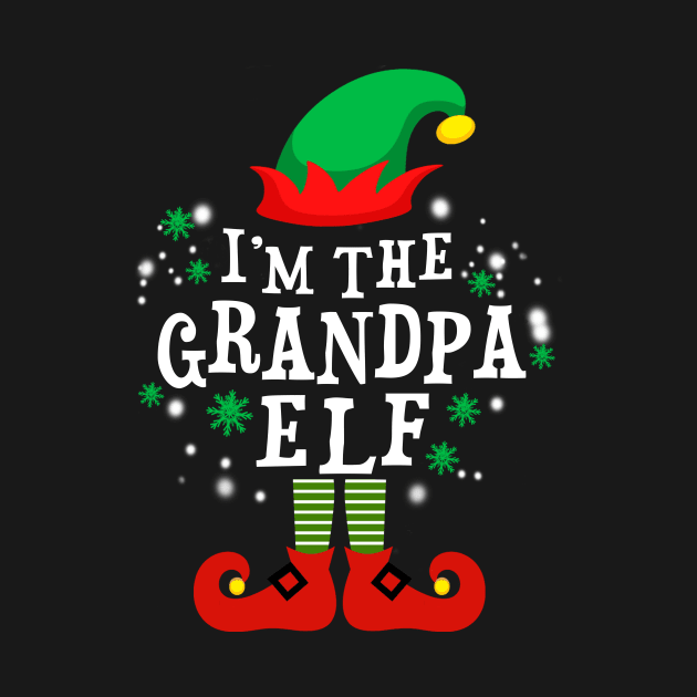I'm The Grandpa Elf Funny Christmas by DexterFreeman