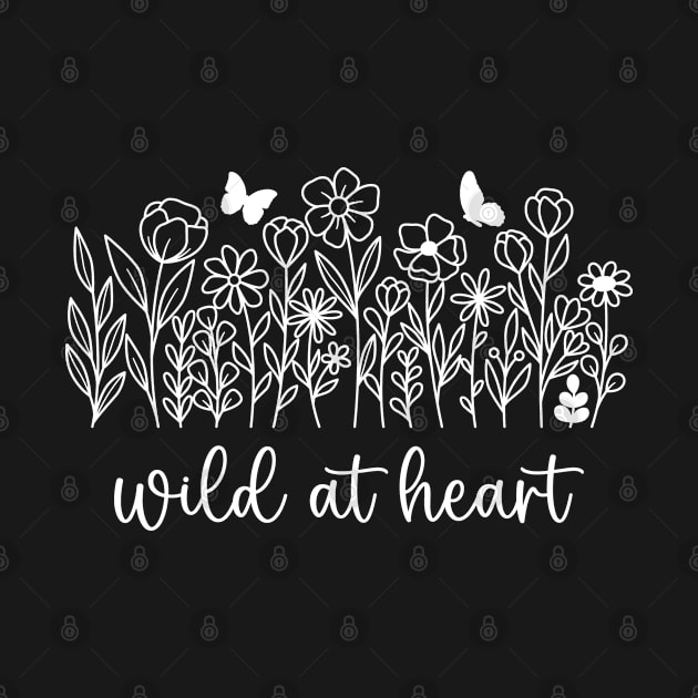 Wildflowers - Wild At Heart by Whimsical Frank