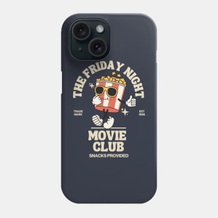 The Friday Night Movie Club Phone Case