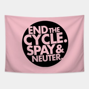 End The Cycle - Spay and Neuter Tapestry