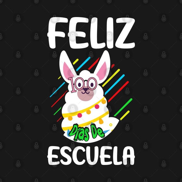 Llama Feliz 100 dias de escuela - 100 days of school Spanish by uglygiftideas