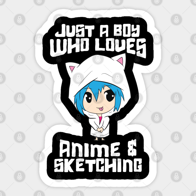 Just A Boy Who Loves Anime And Sketching Funny Anime Loves Anime Sticker Teepublic Child television show animation, pocoyo transparent , boy wearing blue shirt and cap sticker png clipart. just a boy who loves anime and sketching funny anime